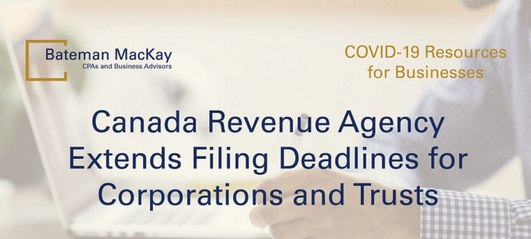 CRA extends filing deadline for Corporations and trusts