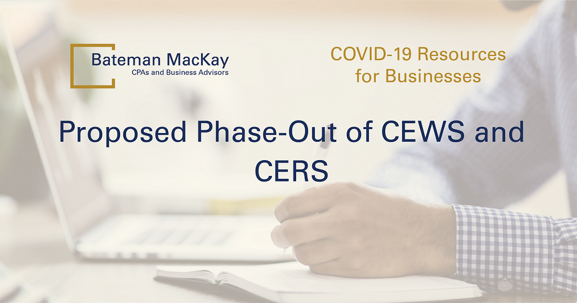 Proposed Phase-Out of CEWS and CERS