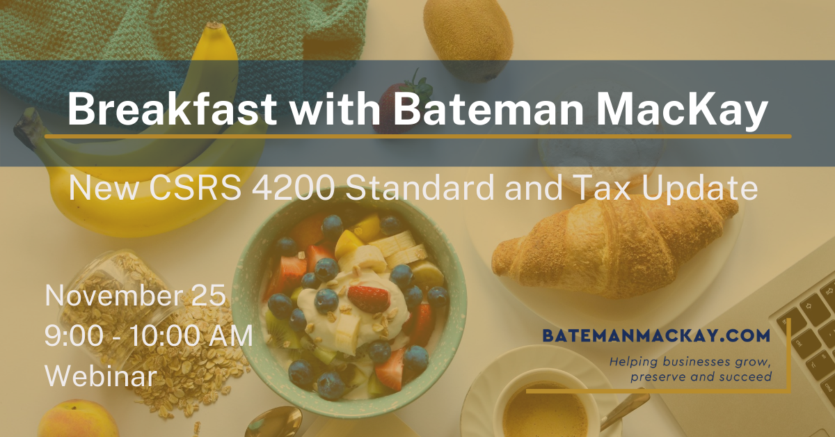 New CSRS 4200 Standard & Tax Update