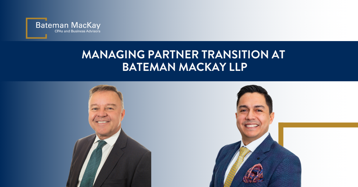 Leadership Transition at Bateman MacKay LLP